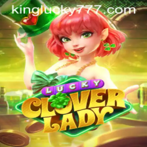 Tudo o que Você Precisa Saber Sobre o Jogo LuckyCloverLady